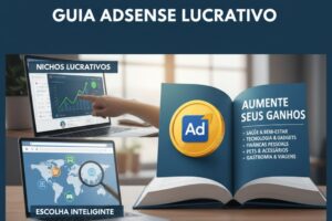 Guia para aumentar ganhos no AdSense escolhendo nichos específicos e lucrativos.